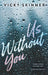 Us Without You
