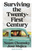 Surviving the 21st Century