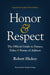 Honor and Respect