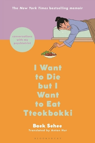 I Want to Die But I Want to Eat Tteokbokki