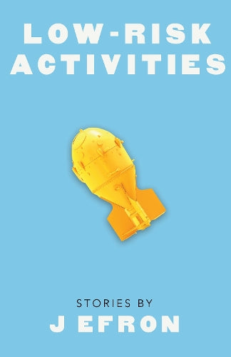 Low-Risk Activities