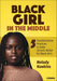 Black Girl in the Middle
