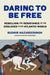 Daring to Be Free
