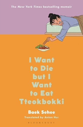 I Want to Die But I Want to Eat Tteokbokki