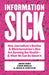Information Sick