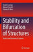Stability and Bifurcation of Structures