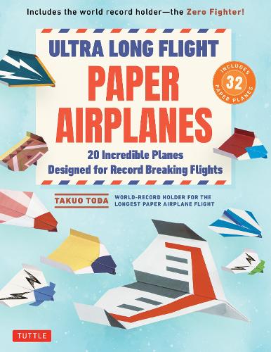 Ultra Long Flight Paper Airplanes