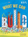 What We Can Build