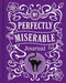 My Perfectly Miserable Journal