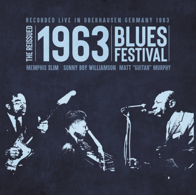 The Reissued 1963 Blues Festival
