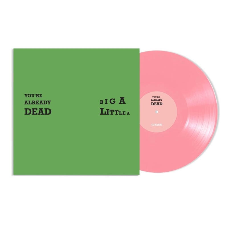 Big A Little A / You’re Already Dead