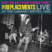 Not Ready for Prime Time: Live at the Cabaret Metr
