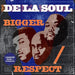 Bigger / Respect