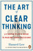 The Art of Clear Thinking