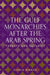 The Gulf Monarchies After the Arab Spring