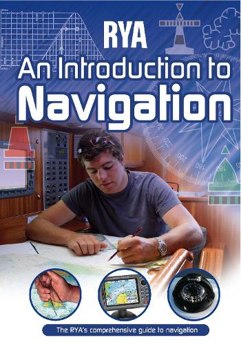 RYA  An Introduction to Navigation