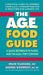 The A.G.E. Food Guide