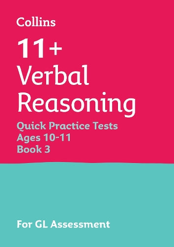 11+ Verbal Reasoning Quick Practice Tests Age 10-11 (Year 6) Set C