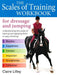 Scales of Training Workbook for Dressage and Jumping