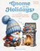Gnome for the Holidays