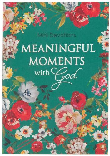 Mini Devotions Meaningful Moments with God