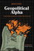 Geopolitical Alpha