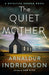 The Quiet Mother