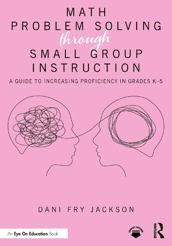 Math Problem Solving Through Small Group Instruction