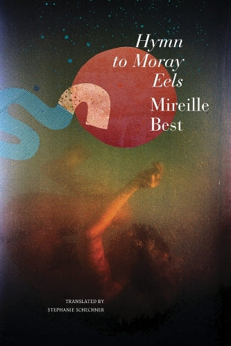 Hymn to Moray Eels (The Pride List