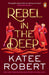 Rebel in the Deep