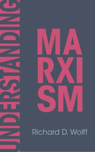 Understanding Marxism: 2 (Democracy at Work, 2