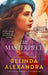 The Masterpiece: The moving and gripping historical novel from the much-loved bestselling author of THE MYSTERY WOMAN, for readers of Fiona McIntosh, Natasha Lester and Madeline Martin