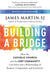 Building a Bridge
