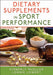Dietary Supplements in Sport Performance