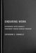 Enduring Work