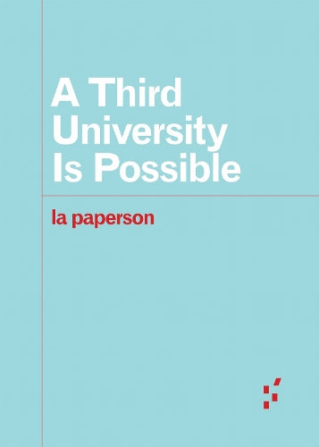A Third University Is Possible