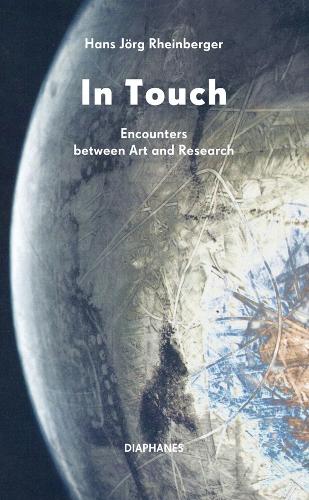 In Touch: Encounters between Art and Research