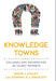 Knowledge Towns