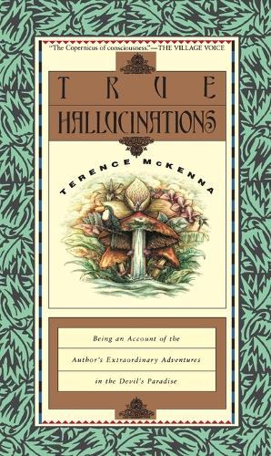 True Hallucinations