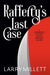 Rafferty's Last Case