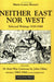Neither East Nor West