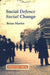 Social Defence Social Change
