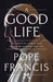 A Good Life