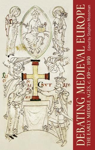 Debating Medieval Europe