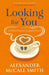Looking for You