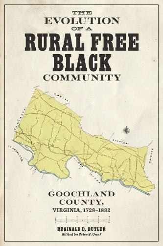 The Evolution of a Rural Free Black Community