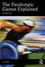 The Paralympic Games Explained