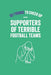 101 Things To Cheer Up a Supporter of a Terrible Football Team