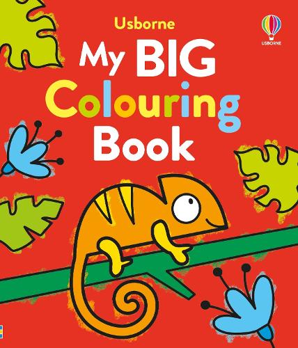 My Big Colouring Book (First Colouring