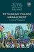 Rethinking Change Management